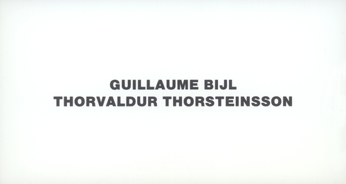 ZENO X GALLERY - Guillaume Bijl / Thorvaldur Thorsteinsson - Guillaume Bijl, Thorvaldur Thorsteinsson
