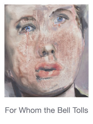 ZENO X GALLERY - For Whom the Bell Tolls - Marlene Dumas