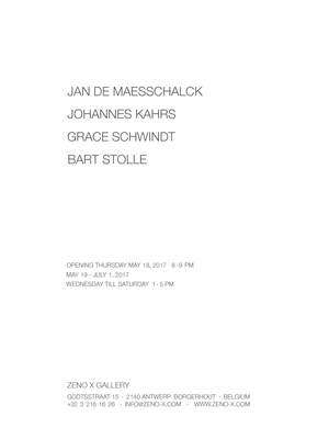 ZENO X GALLERY - Jan De Maesschalck - Johannes Kahrs - Grace Schwindt - Bart Stolle