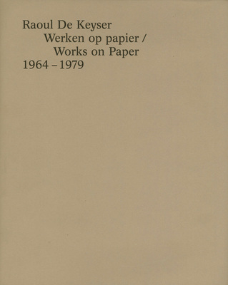 Museum voor Schone Kunsten<br />Ghent, Belgium, 2009<br />151 pages, ISBN 9789081180801