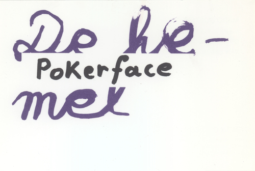 ZENO X GALLERY - Pokerface / De Hemel - Marc Goethals