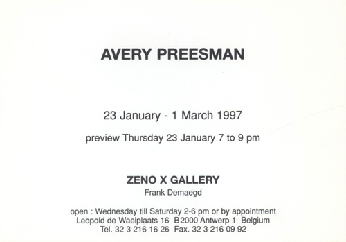 ZENO X GALLERY - Avery Preesman - Avery Preesman